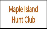Maple Island Hunting Club