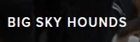 Big Sky Hounds Hunting Club
