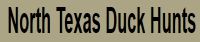 North Texas Duck Hunt Club
