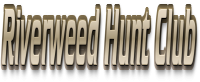 Riverweed Hunt Club